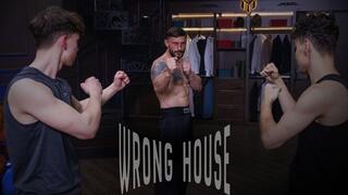 Wrong House