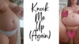 Knock Me Up (Again) - An impregnation roleplay scene featuring Impregnation Fantasy, Oil Fetish, Dildo Riding & POV Sex ft MILF Sassypantz