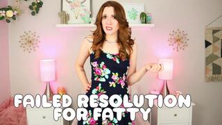 Failed Resolution for Fatty - Weight Humiliation - Fat Shaming - Verbal Humiliation