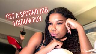 Get a second job - Goddess Luna Law encourages you to earn more money to fund Her lifestyle, Findom, Femdom POV