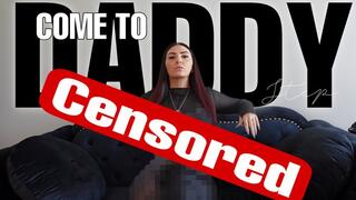 Come to step-Daddy (censored)