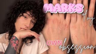 Marks of my own obssesion