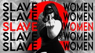 Slave 2 Women