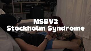 MSBV2 Stockolm Syndrome - FHD (1920 x 1080) New Video