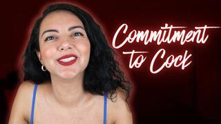 Commitment to Cock