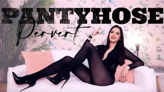 Pantyhose Pervert