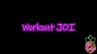 Workout JOI