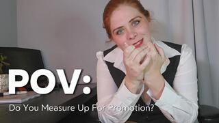 POV: Do You Measure Up?