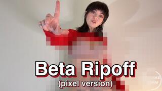 Beta Ripoff (pixel version)