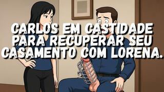 Carlos em castidade para recuperar seu casamento com Lorena. Mas Lúcia fica com pena, abre a gaiola em segredo, deixa o gozar e fecha a gaiola.