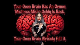 Your Goon Brain Have An Owner.