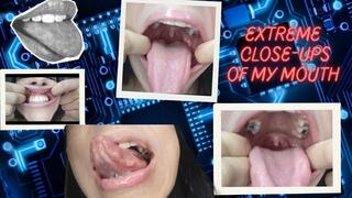 Extreme close-ups of my mouth