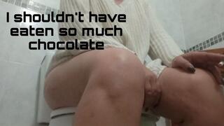 I shouldn't have eaten so much chocolate