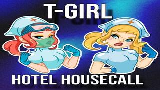 TGirl Hotel Housecall