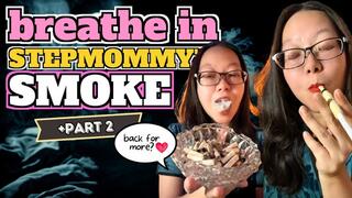 Chainsmoking Asian Stepmom Puts You to Bed [+PART 2] Deep Inhales & Blowing Smoke in Face