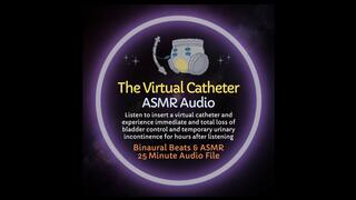 The Virtual Catheter - ABDL Diaper Training ASMR