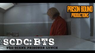Stanford County Detention Center: BTS - Pre Scene Prison Lunch