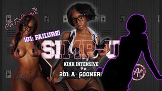 Simp-U Kink Intensive 201: A+ GOONER!