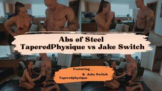 Abs of Steel- TaperedPhysique vs Jake Switch