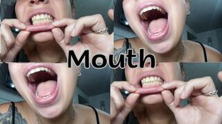 Close-ups of my mouth