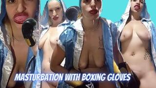 Masturbation with boxing gloves and a mouthguard. New video.