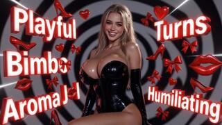 Playful Bimbo Aroma JOI Turns Humiliating