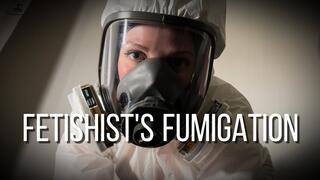 Fetishist's Fumigation