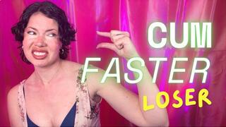 CUM FASTER LOSER: Goddess Cherry Makes You PE – Cum NOW, Quick Bitch!