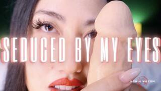 Seduced By My Eyes