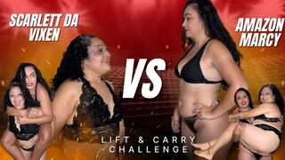 Lift & Carry Challenge - Amazon Goddess Marcy vs Scarlett da Vixen