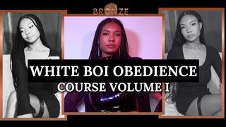 White Boi Obedience - Training Course Volume I