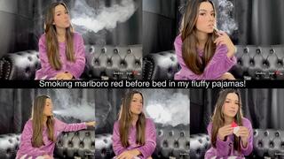Smoking marlboro red before bed in my fluffy pajamas!