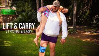 Strong Lift & Carry – She Gets Easily Picked Up & Carried Around