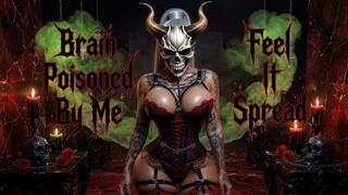 Brain Poisoned By Me - Feel It Spread