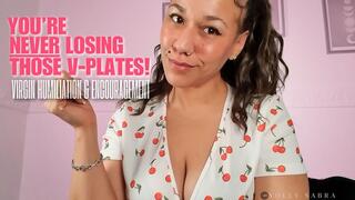 You're Never Losing Your V-Plates