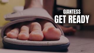 Giantess Get Ready