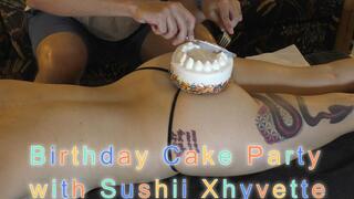 Birthday Cake Party with Sushii Xhyvette's Booty
