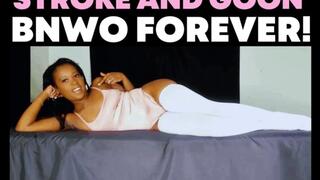 Stroke and Goon: BNWO Forever - A Jerk off instructions clip featuring: mind fuck, gooning, femdom POV, lingerie, and ebony ass fetish - 720 MP4