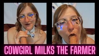 Cowgirl Milks the Farmer