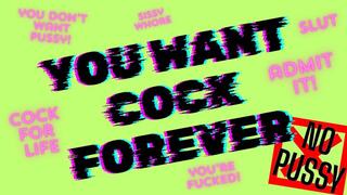 Cock Forever Cock For Life