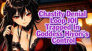 Chastity Denial Loop JOI – Trapped In Goddess Hiyori's Control
