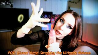 ASMR POV Gloved Nurse Gives You the Ultimate Release