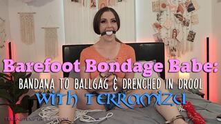 Barefoot Bondage Babe: Bandana to Ballgag & Drenched in Drool - TerraMizu - WMV 720 HD