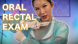 Oral and Rectal Exam