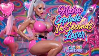 Haha Explode In Seconds Loser