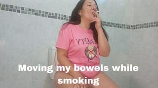 Moving my bowels while smoking