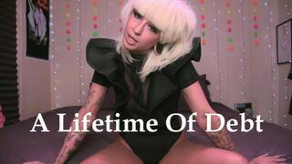 A Lifetime Of Debt