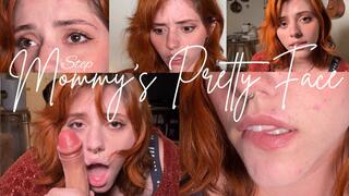 Step Mommy’s Pretty Face