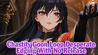 Chastity Goon Loop – Desperate Edging With No Release | Goddess Hiyori