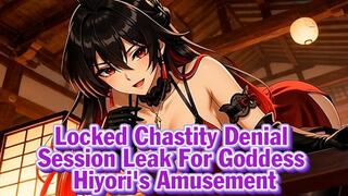 Locked Chastity Denial Session – Leak For Goddess Hiyori's Amusement